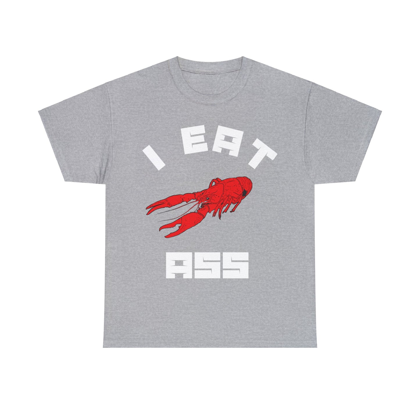 I Eat Ass