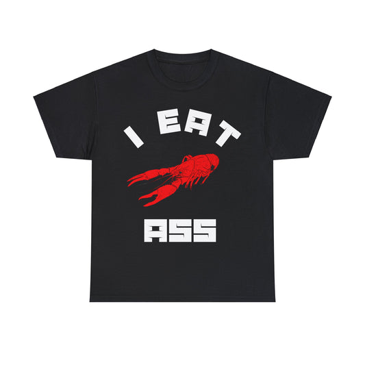 I Eat Ass